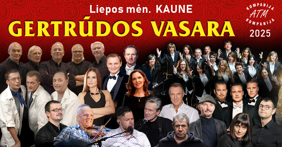 GERTRŪDOS VASARA 2025