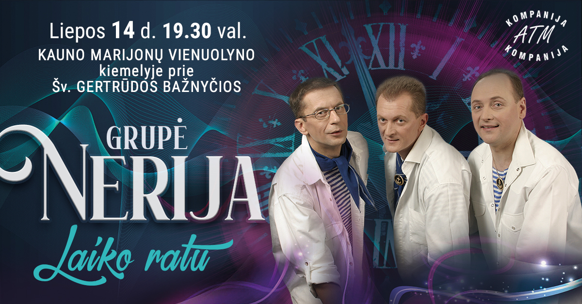 Grupė NERIJA. Laiko ratu
