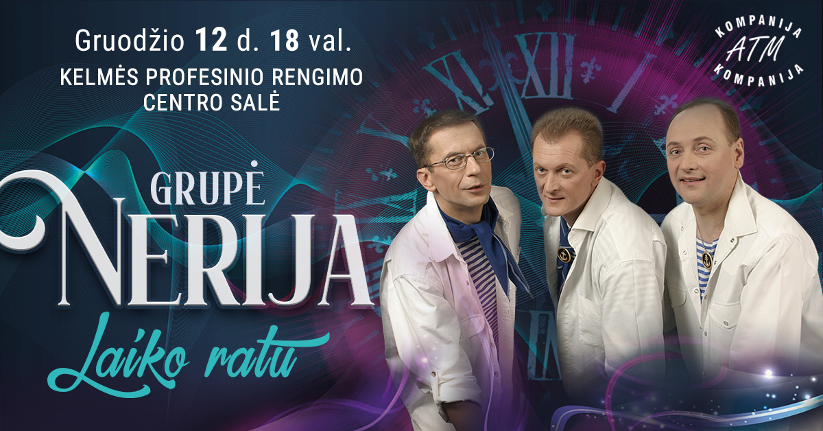 Grupė NERIJA. LAIKO RATU