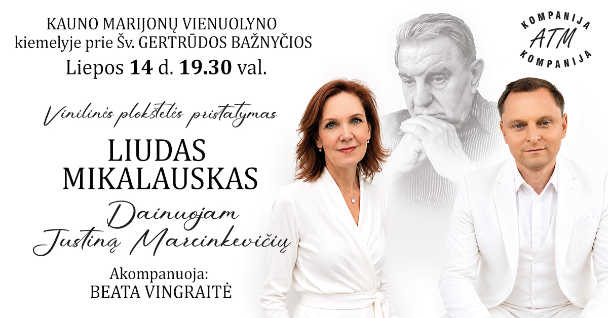 LIUDAS MIKALAUSKAS. Amžinas Justinas Marcinkevičius