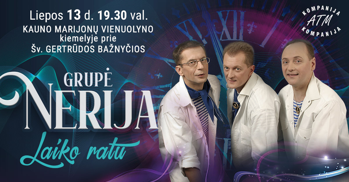 Grupė NERIJA. Laiko ratu